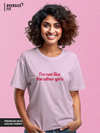 I'm not like other girls Oversize Tee