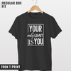 Your limit is you T-shirt