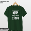 Your limit is you T-shirt