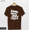 Do more than just exist Tshirt