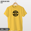 Fear is a liar T-shirt