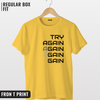 Try Again T-shirt