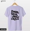 Do more than just exist tee