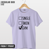 Single Taken T-shirt