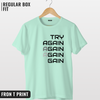 Try Again T-shirt