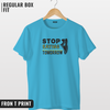 Stop saying tomorrow T-shirt