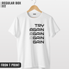 Try Again T-shirt